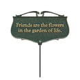 thumbnail image 2 of Whitehall 10041  Friends are the Flowers... - Garden Poem Sign in Green and Gold, 2 of 2