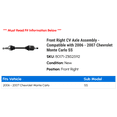thumbnail image 2 of Front Right CV Axle Assembly - Compatible with 2006 - 2007 Chevy Monte Carlo SS, 2 of 2