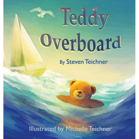 Teddy Overboard (Hardcover)