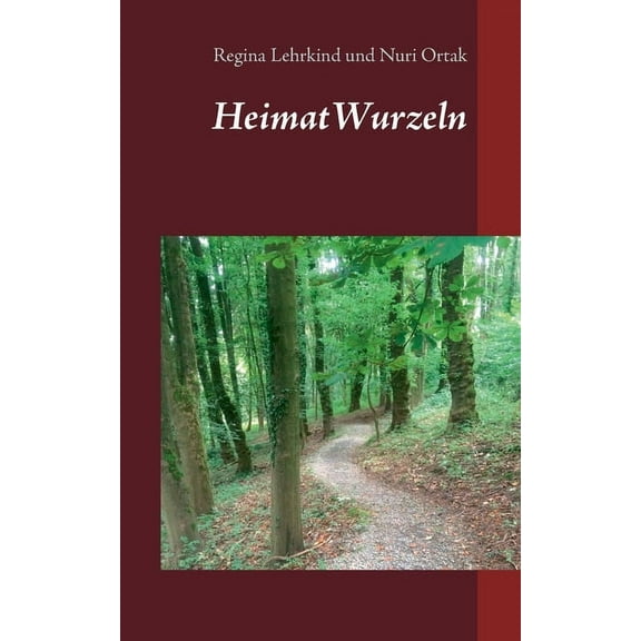 HeimatWurzeln, (Paperback)