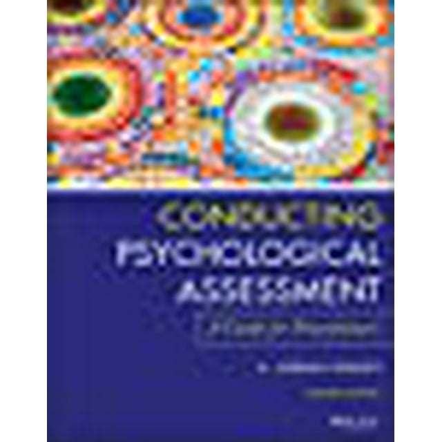 Conducting Psychological Assessment: A Guide for Practitioners