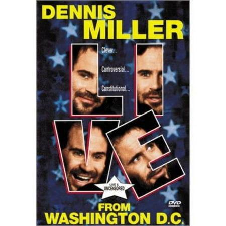 Dennis Miller Live from Washington D.C. (Full Frame)