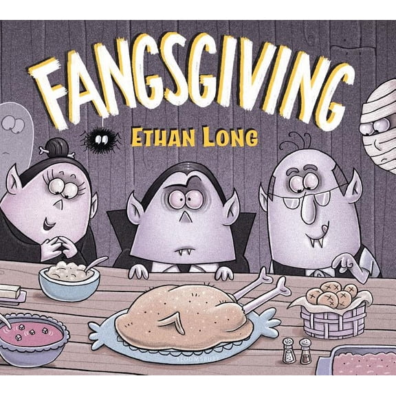 Ethan Long Presents Fangsgiving (Hardcover)