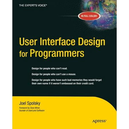 User Interface Design for Programmers (User Interface Best Practices)