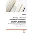 thumbnail image 1 of Pre-Owned Building a GUI Test Automation Framework Using the Data Model (Paperback), 1 of 1