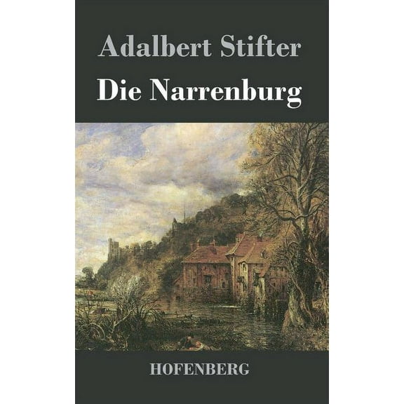 Die Narrenburg (Hardcover)