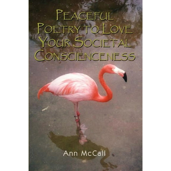 Peaceful Poetry to Love Your Societal Conscienceness
