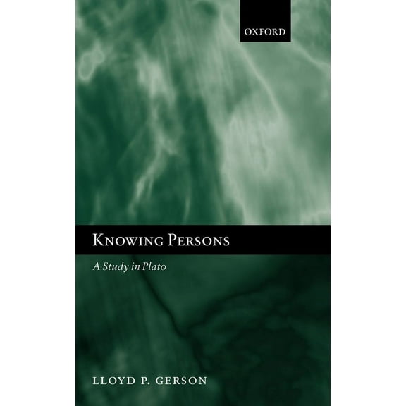 Knowing Persons: A Study in Plato, (Hardcover)