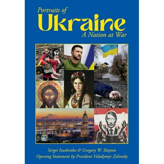 Portraits of Ukraine a Nation at War, (Hardcover)