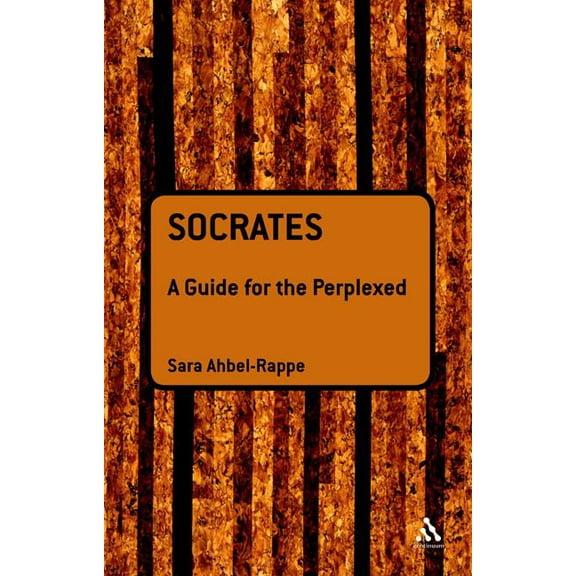 Guides for the Perplexed Socrates: A Guide for the Perplexed, (Hardcover)