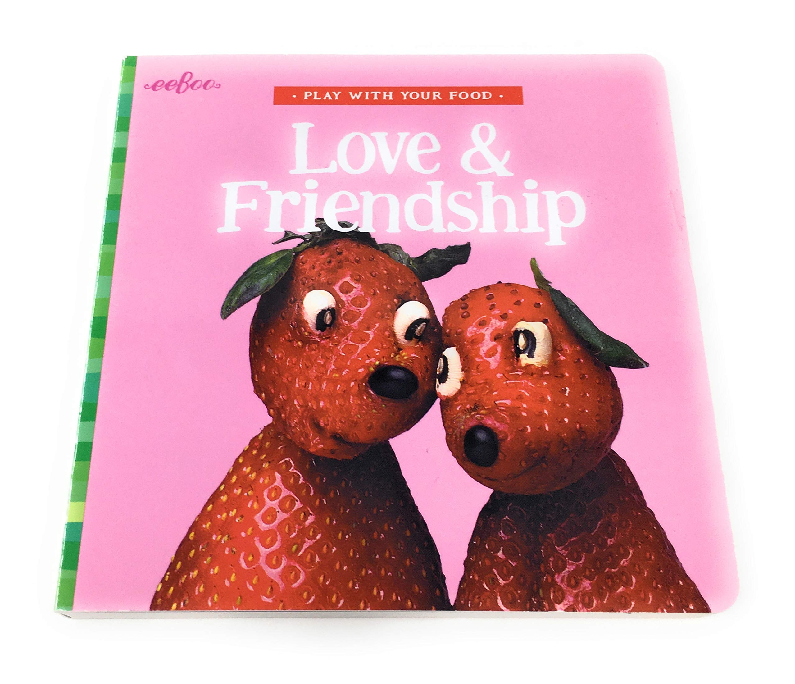 eeBoo Play with your Food Love & Friendship Board Book by Saxton