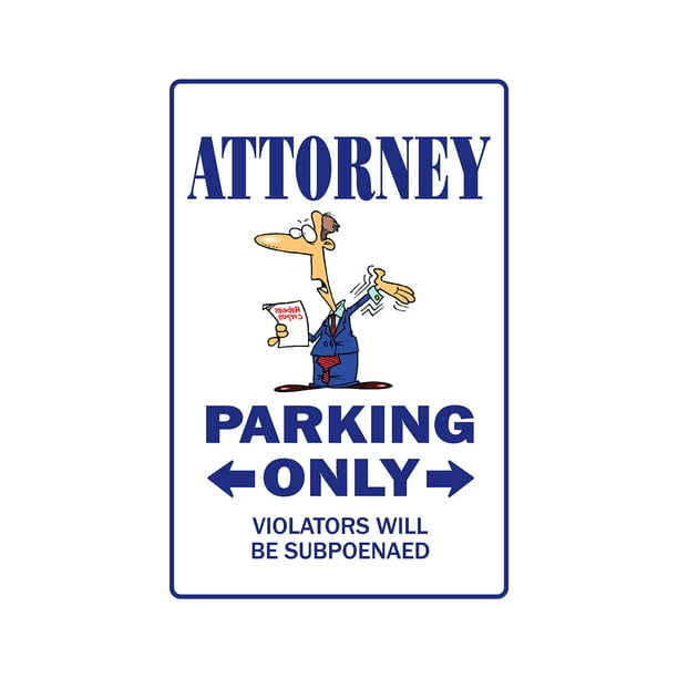 ATTORNEY Sign Or Decals parking lawyer law office paralegal sue