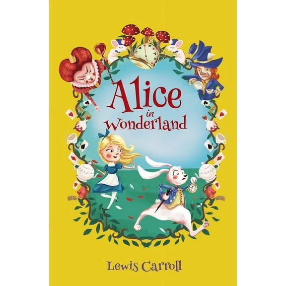 Select Classics: Alice in Wonderland: (Original, Unabridged Children's Classic with French Flaps), (Hardcover)