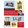 thumbnail image 2 of I Can Do That - Furniture Projects: 20 Easy and Fun Woodworking Projects to Build Your Skills, 2 of 2