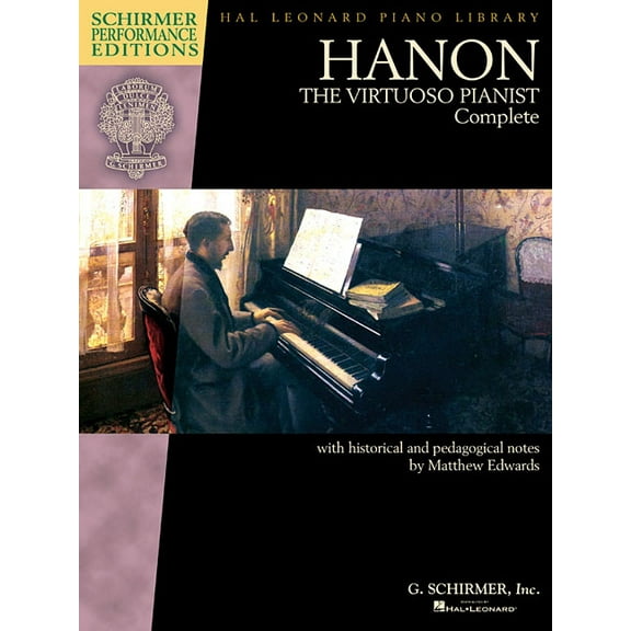 Hanon: The Virtuoso Pianist Complete - New Edition, (Paperback)