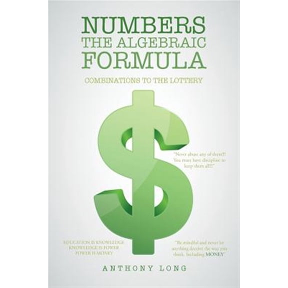 Pre-Owned Numbers the Algebraic Formula: Combinations to the Lottery