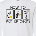 thumbnail image 4 of Inktastic How to Pick Up Chicks Funny Long Sleeve T-Shirt, 4 of 5