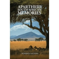 Apartheid: South African Memories, (Paperback)