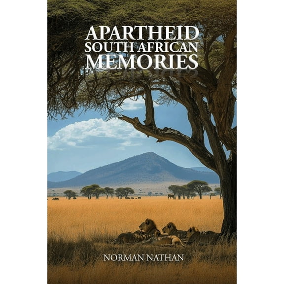 Apartheid: South African Memories, (Paperback)