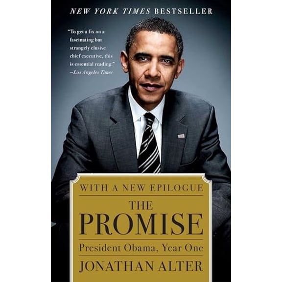 Pre-Owned The Promise: President Obama, Year One, 9781439101209, 1439101205, Paperback, Illustrated edition