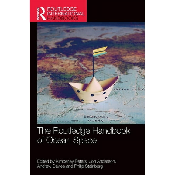 Routledge International Handbooks The Routledge Handbook of Ocean Space, (Hardcover)