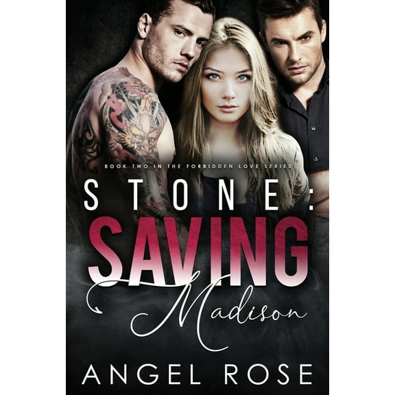 Stone: Saving Madison: The Forbidden Love Series (Paperback)