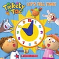 thumbnail image 1 of Pre-Owned Tickety Toc: Let's Tell Time!: A Telling Time Book (Hardcover) 0545662524 9780545662529, 1 of 1
