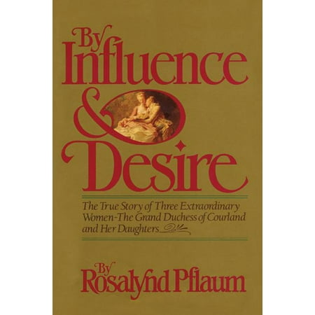 By Influence & Desire (Paperback)