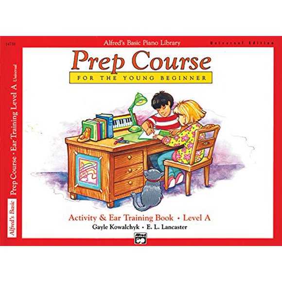 Alfred's Basic Piano Prep Course Activity and Ear Training, Bk A: For the Young Beginner (Alfred's Basic Piano Library)