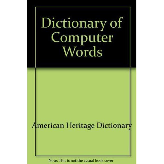Pre-Owned Dictionary of Computer Words/a Helpful Guide to the Language of Personal Computing, 9780395674260, 0395674263, Paperback,