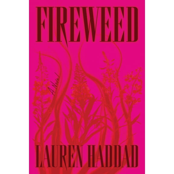 Pre-Owned Fireweed (Hardcover) 1662602901 9781662602900
