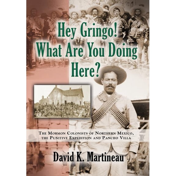 Hey Gringo! What Are You Doing Here? (Paperback)