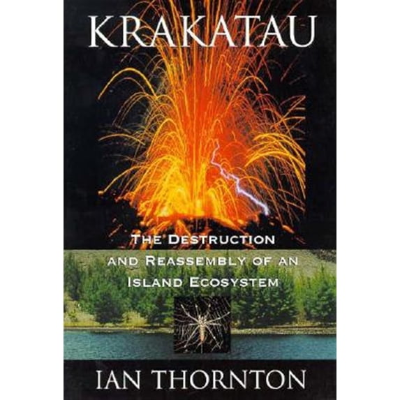 Pre-Owned Krakatau: The Destruction and Reassembly of an Island Ecosystem (Paperback)
