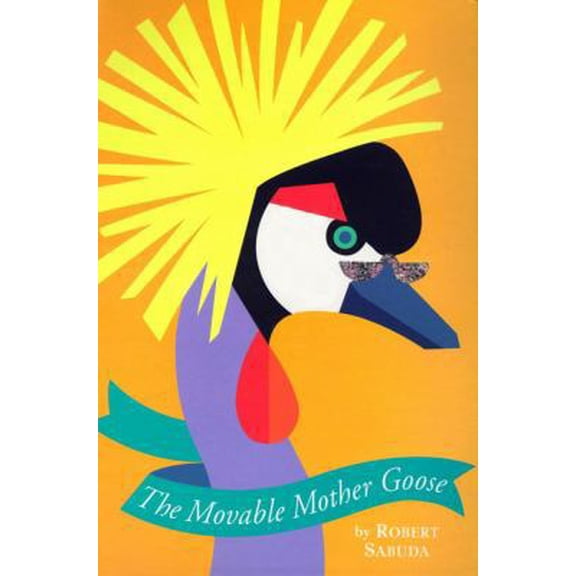 Pre-Owned The Movable Mother Goose (Hardcover) 0689811926 9780689811920