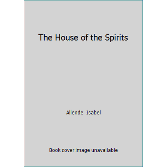 Pre-Owned The House of the Spirits (Paperback) 0552995886 9780552995887