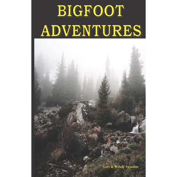 Bigfoot Adventures, (Paperback)