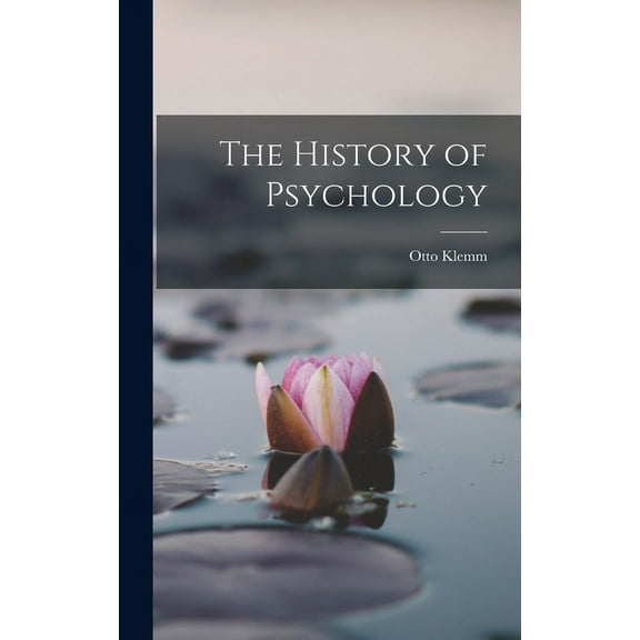 The History of Psychology (Hardcover)