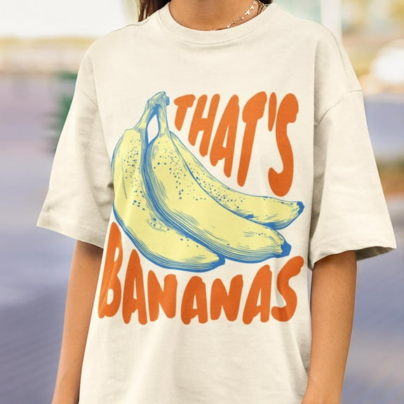 Funny Banana Pun T-Shirt, That's Bananas Retro Fruit Tee, Banana Shirt, Quirky Food Lover Gift, Bold Graphic T-Shirt, Humorous Fruit Design