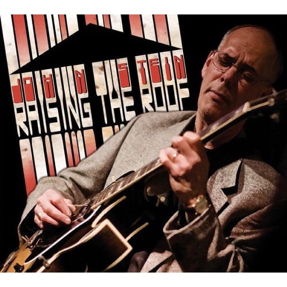John Stein - Raising the Roof - Music & Performance - CD
