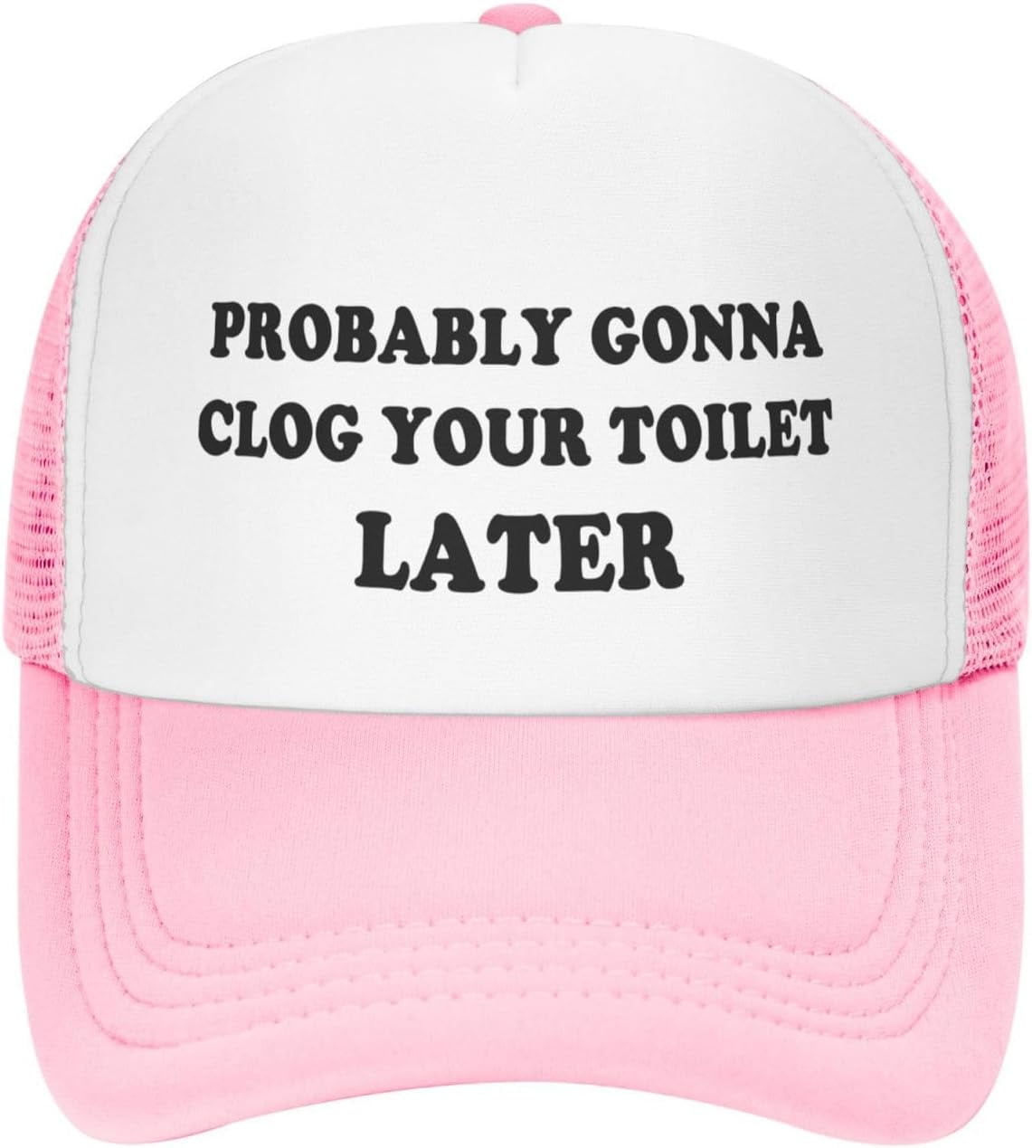 Probably Gonna Clog Your Toilet Later Hat Gag Gifts Funny Trucker Hats for Women Crazy Vintage Baseball Caps Walmart