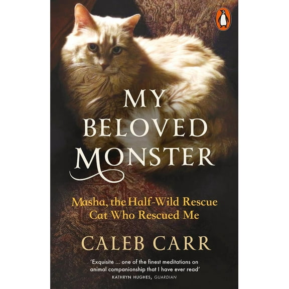 Caleb Carr My Beloved Monster (Paperback)