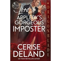 Scarlett Affairs Lord Appleby's Gorgeous Imposter, Book 3, (Paperback)