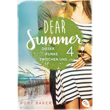 Dear Summer - Dieser Funke zwischen uns - eBook