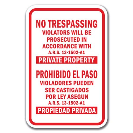 SignMission 12 x 18 in. No Trespassing Violators Will Be Prosecuted in ...