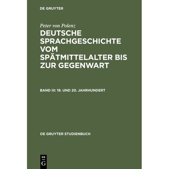 de Gruyter Studienbuch 19. Und 20. Jahrhundert, (Paperback)