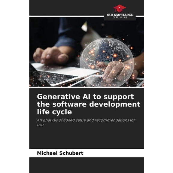 Generative AI to support the software development life cycle, (Paperback)