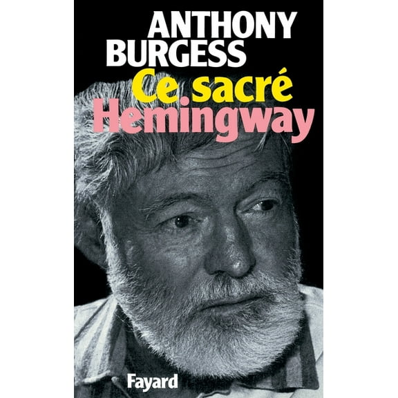 Ce sacrÃ© Hemingway, (Paperback)