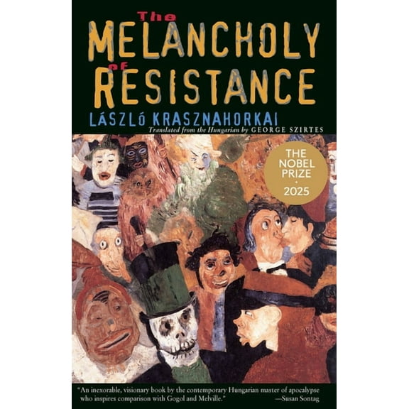 New Directions Paperbook The Melancholy of Resistance, (Paperback)