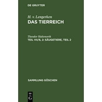 Sammlung GÃ¶schen SÃ¤ugetiere, Teil 2, Book 28328, (Hardcover)