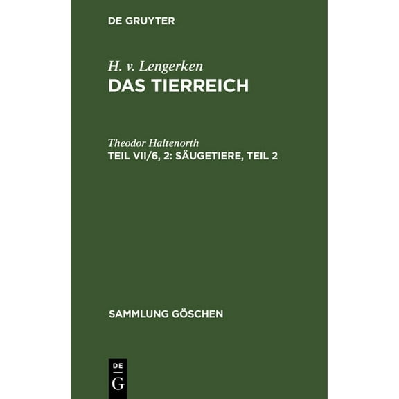 Sammlung GÃ¶schen SÃ¤ugetiere, Teil 2, Book 28328, (Hardcover)